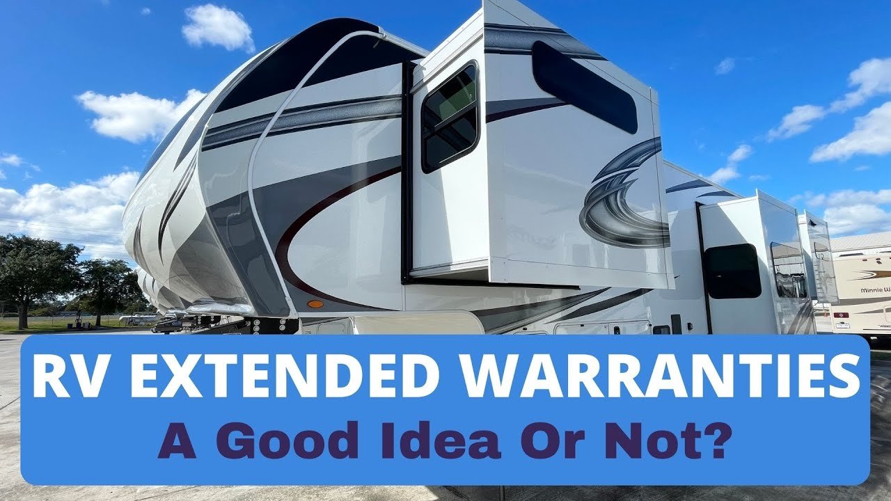 Are RV Extended Warranties Worth It? Discover the Truth