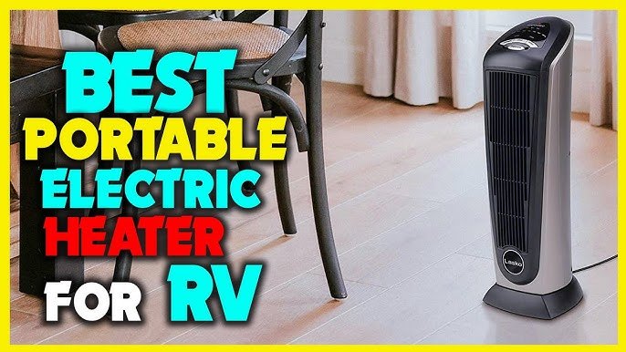 Best Portable Electric Heater for Rv