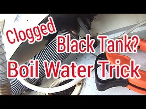 How to Unclog Rv Black Water Tank