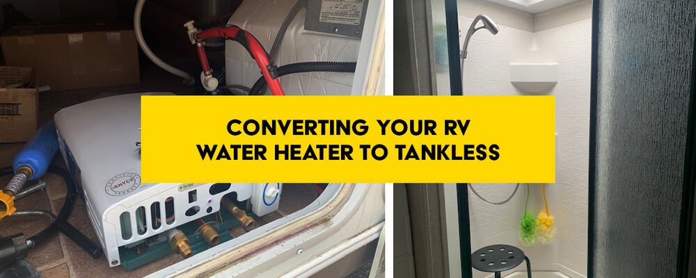 Replace Rv Water Heater With Tankless