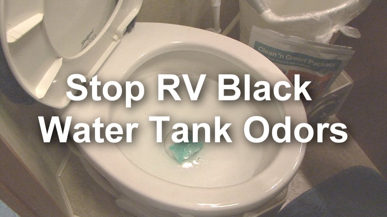 Rv Black Water Tank Odor Control